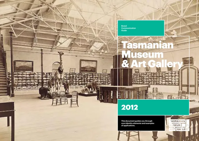 Tasmanian Museum and Art Gallery — гайд по фирменному стилю 2012 — страница 1