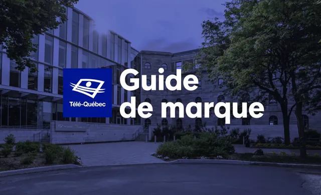 Télé-Québec — гайд по фирменному стилю 2024 — страница 1