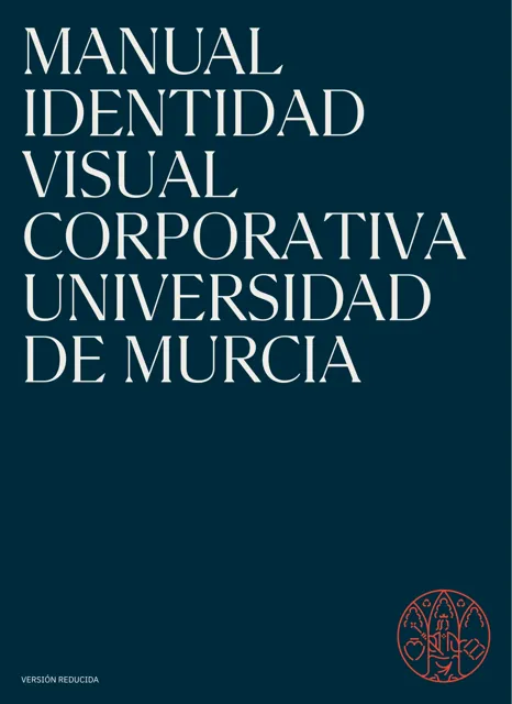 Universidad de Murcia — гайд по фирменному стилю 2023 — страница 1