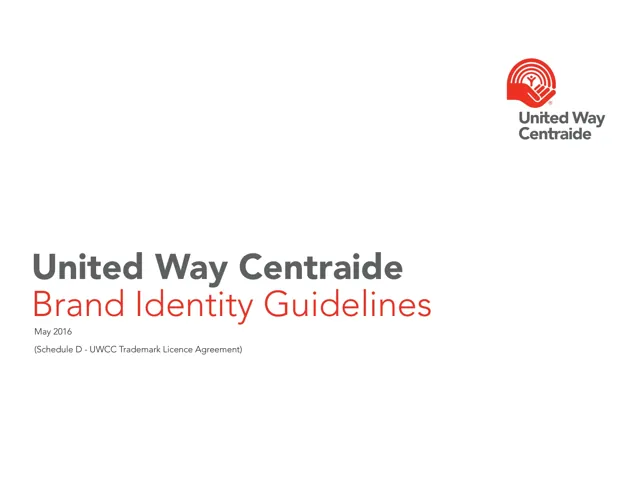 United Way Centraide — гайд по фирменному стилю 2016 — страница 1