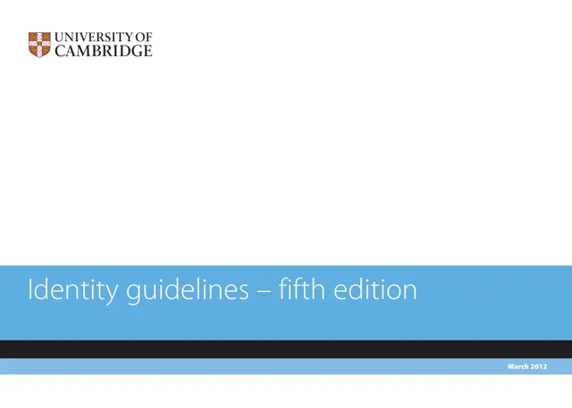 University of Cambridge — гайд по фирменному стилю 2012 — страница 1