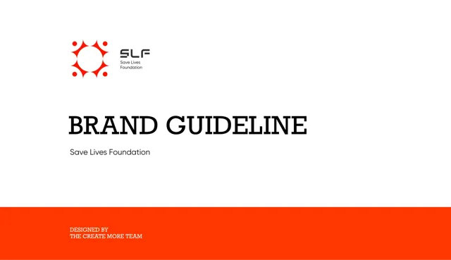 Save Lives Foundation — гайд по фирменному стилю 2023 — страница 1