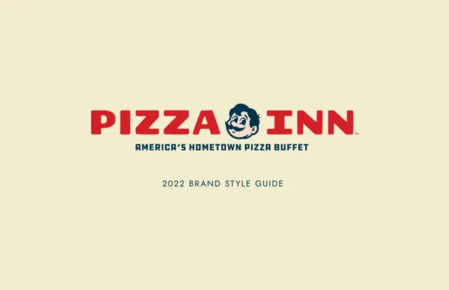 Pizza Inn — гайд по фирменному стилю 2022 — страница 1