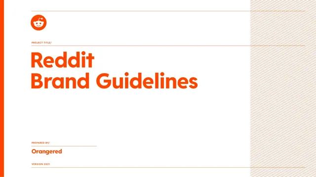 Reddit — гайд по фирменному стилю 2021 — страница 1