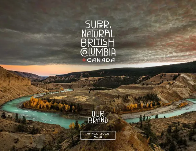 Destination British Columbia — гайд по фирменному стилю 2015 — страница 1